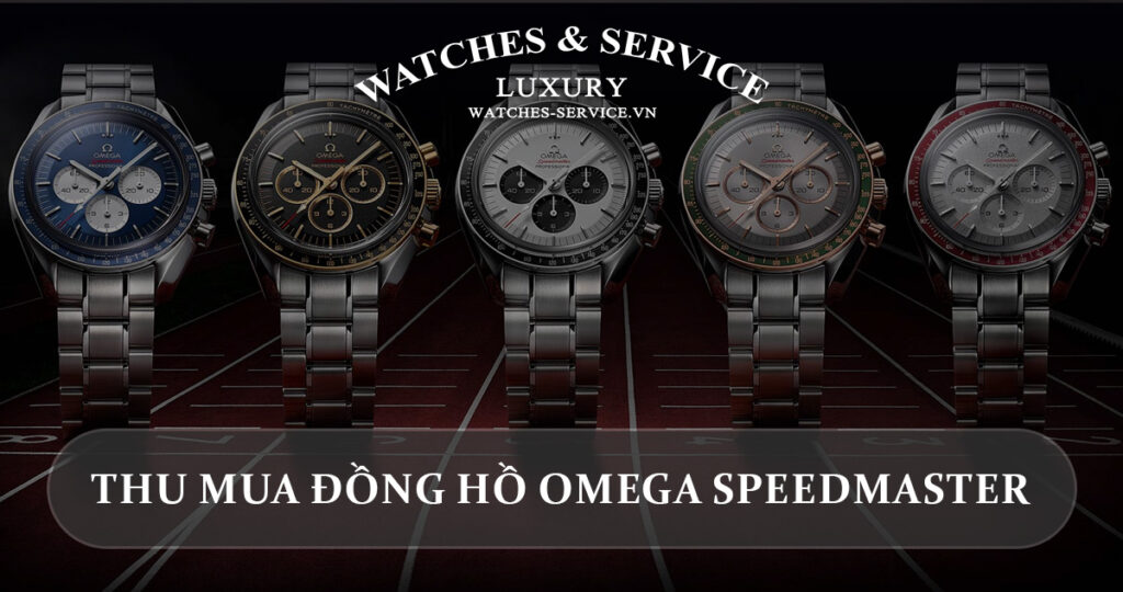 Thu mua dong ho Omega Speedmaster cu chinh hang