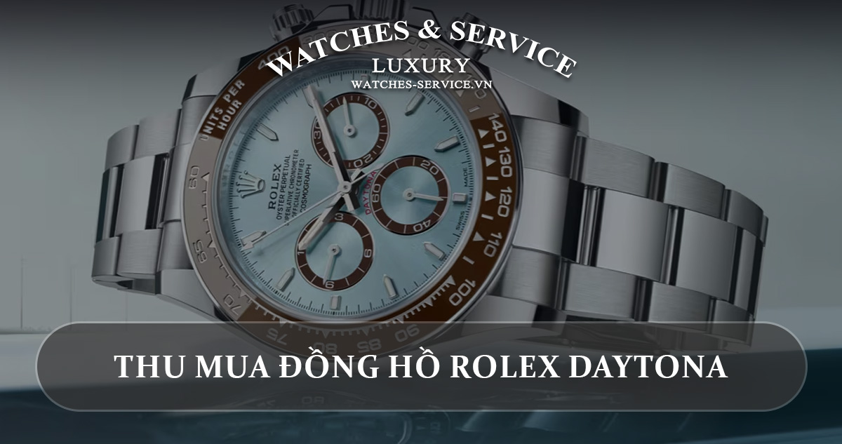 Thu mua dong ho Rolex Daytona cu chinh hang