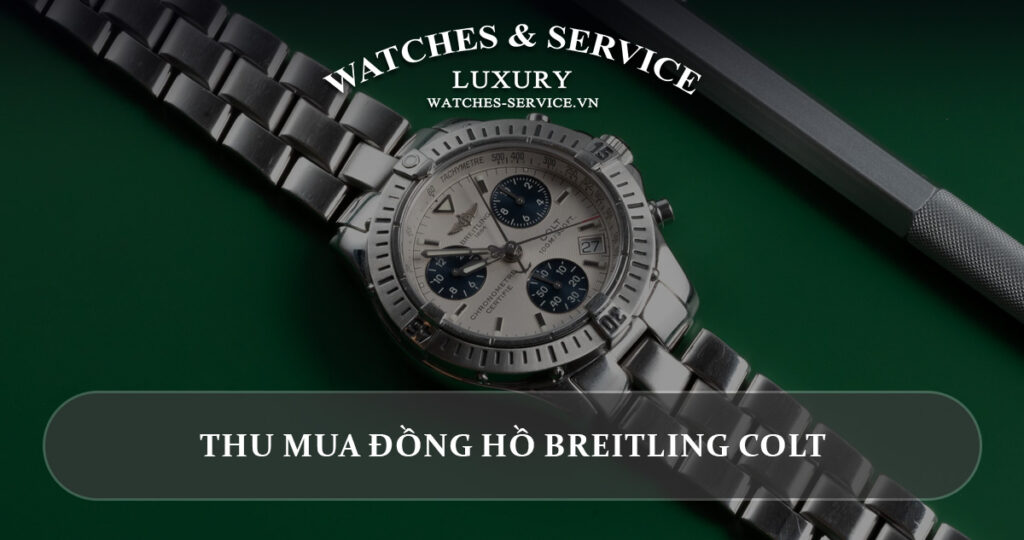 Thu mua dong ho Breitling Colt cu chinh hang